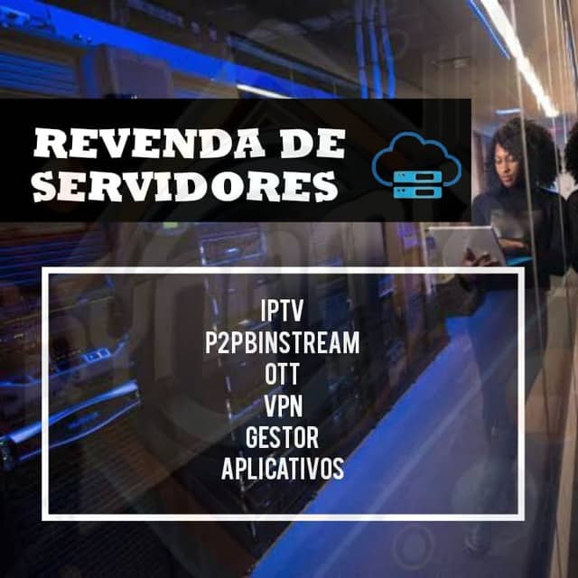 REVENDAS SERVES IPTV