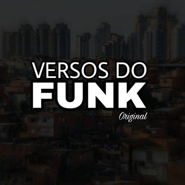 VERSOS DO FUNK