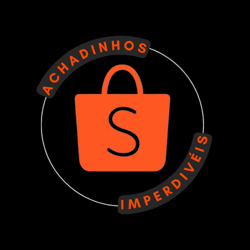 ACHADINHOS DA SHOPEE